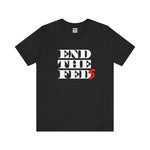 Load image into Gallery viewer, END THE FEDs Tee
